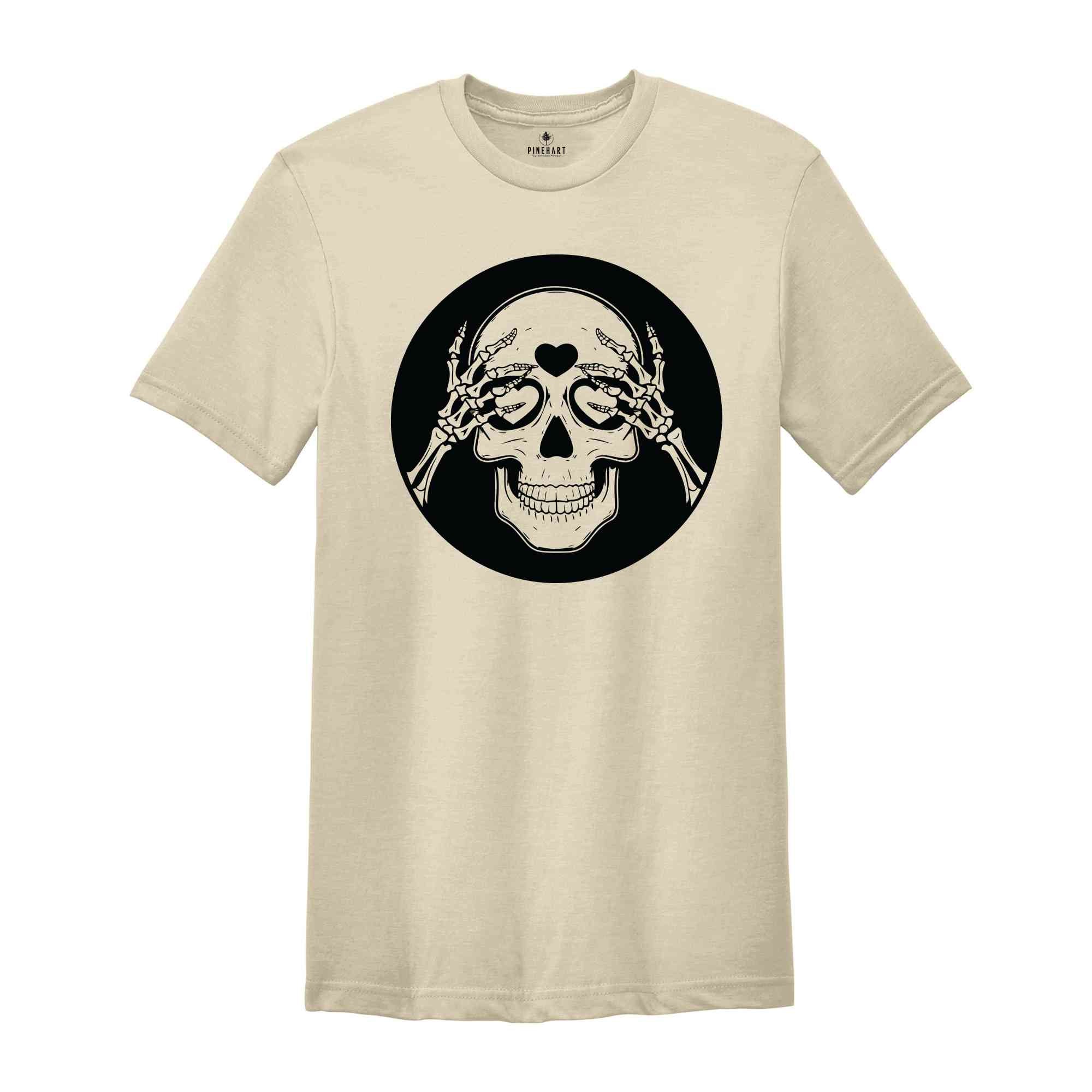 Funny Skulls Shirt, Skeleton Shirt, Goth Shirt, Halloween Shirt, Skull T-Shirt, Humorous Skeleton Shirt, Goth Clothing, Goth Skull Shirts