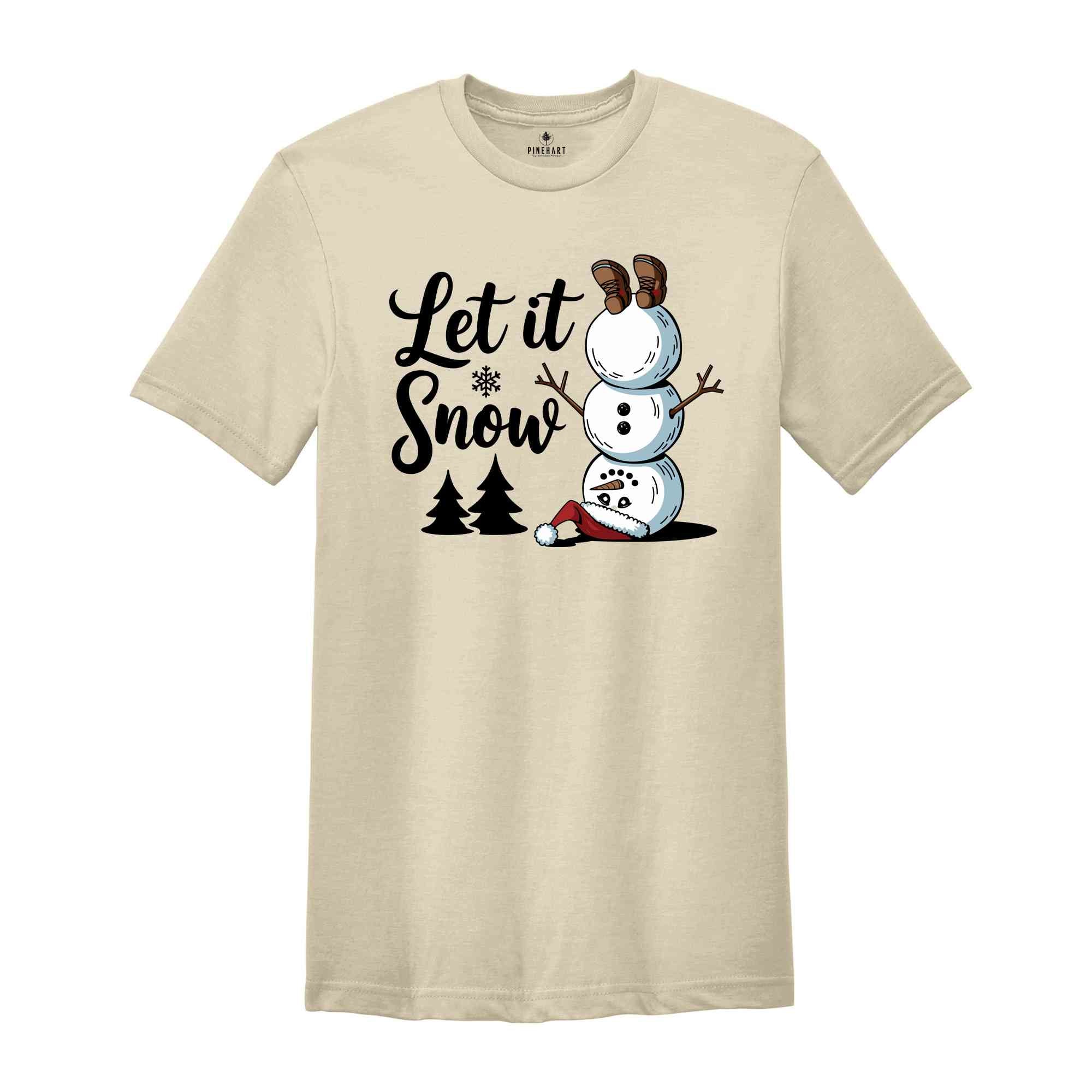 Let it Snow Shirt, Christmas Snowman Shirt, Christmas Shirt, Winter Shirts, Snowman Shirt, Funny Snowman Shirt, Jesus Shirt