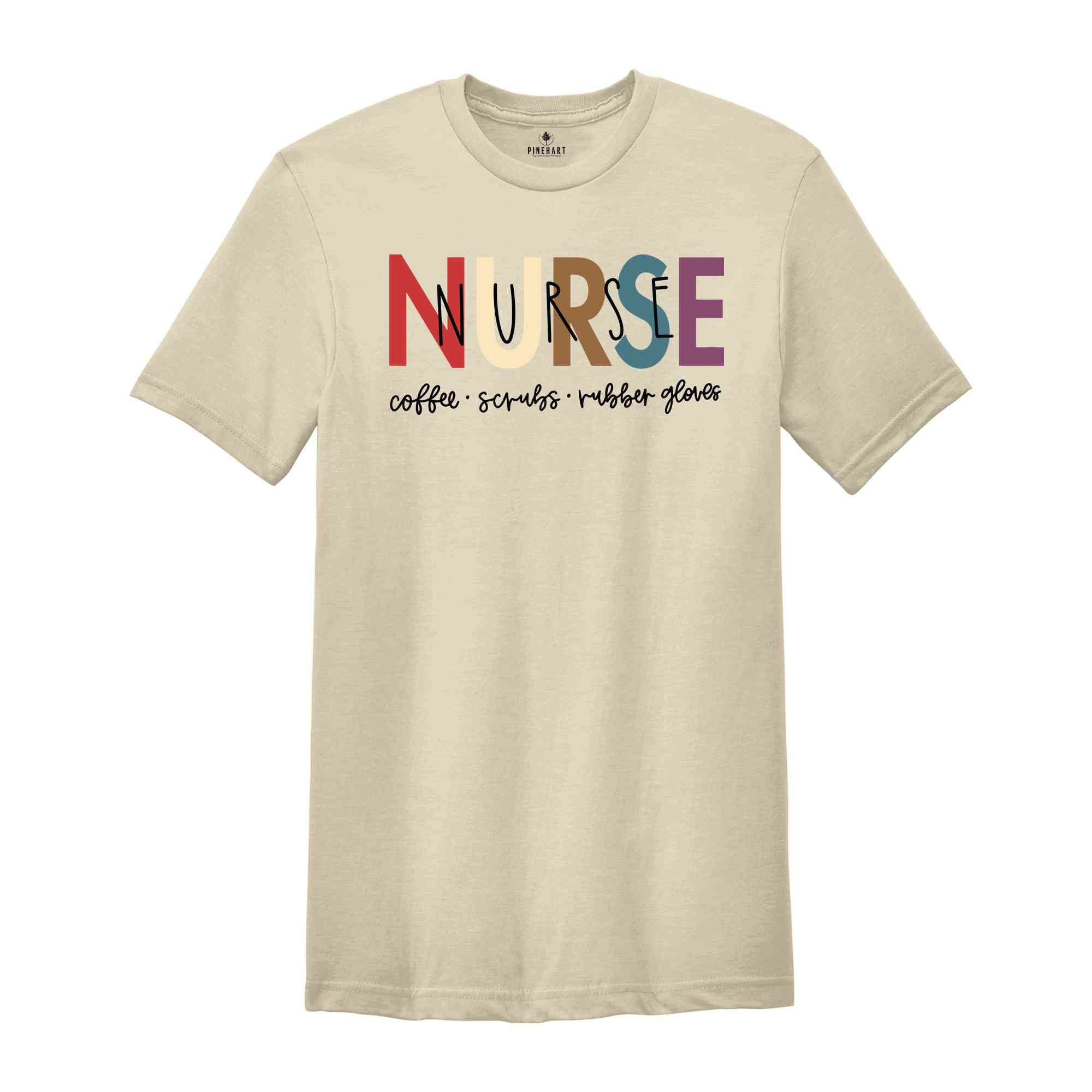 Nurse T-Shirt, Coffee Scrubs Rubber Gloves Shirt, Nurse Life Tee, Nurse Definition Shirt, Nurse Gifts, Nursing School Graduation