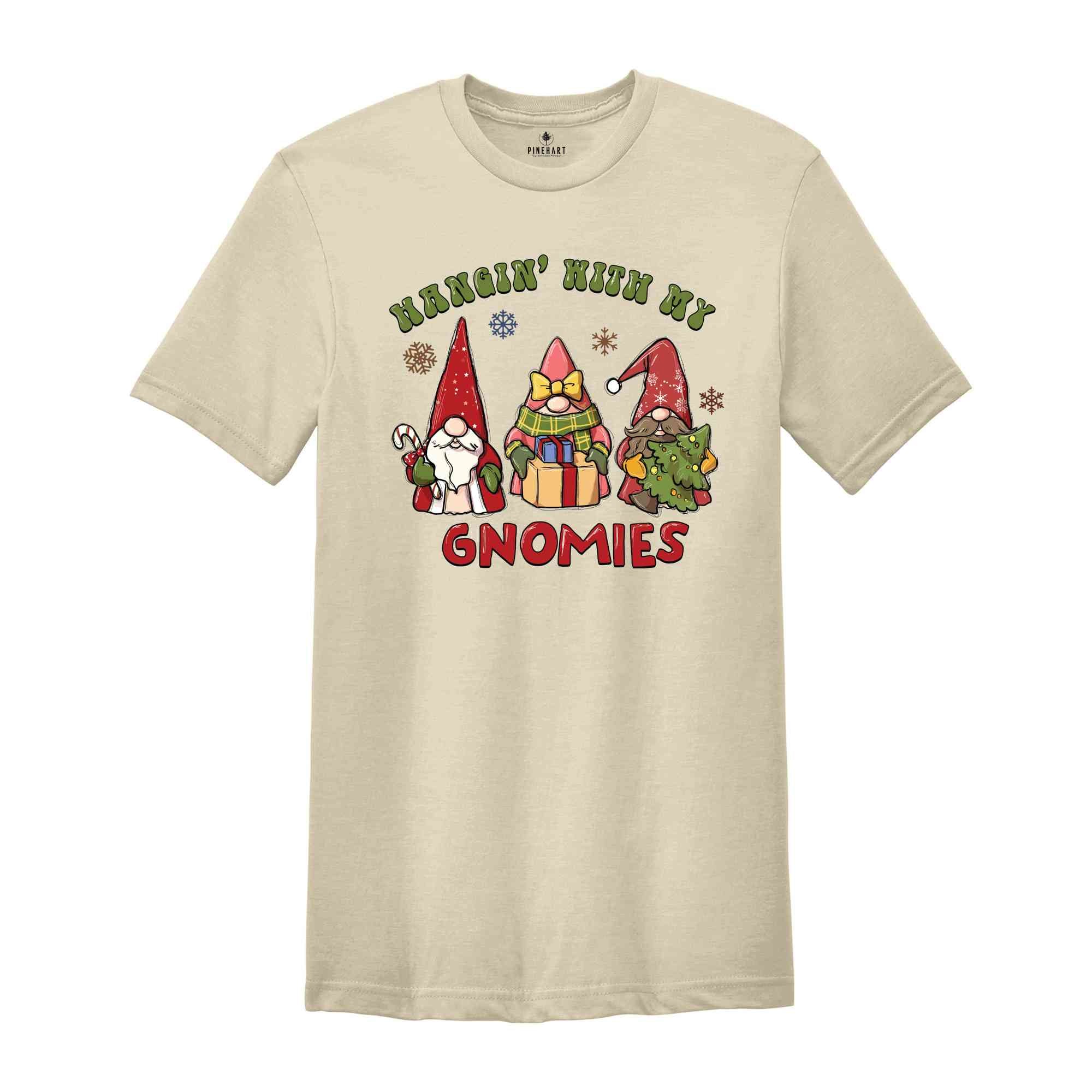 Hangin With My Gnomies Shirt, Matching Family Christmas Shirt, Christmas Gnomes Shirt, Christmas Shirt, Gnomes Shirt, Christmas Matching Tee