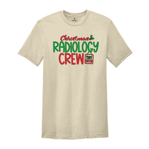 Christmas Radiology Crew Shirt, Christmas Gift, Christmas Shirt, Funny Christmas Shirt, Christmas Pajama, Radiology Crew, Radiologist Gift