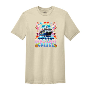 My Birthday Cruise, Birthday Cruise Shirt, Birthday Shirt, Birthday Gift Shirt, Birthday Cruise Tshirt, Birthday Vacay Tee, Cruise Travel