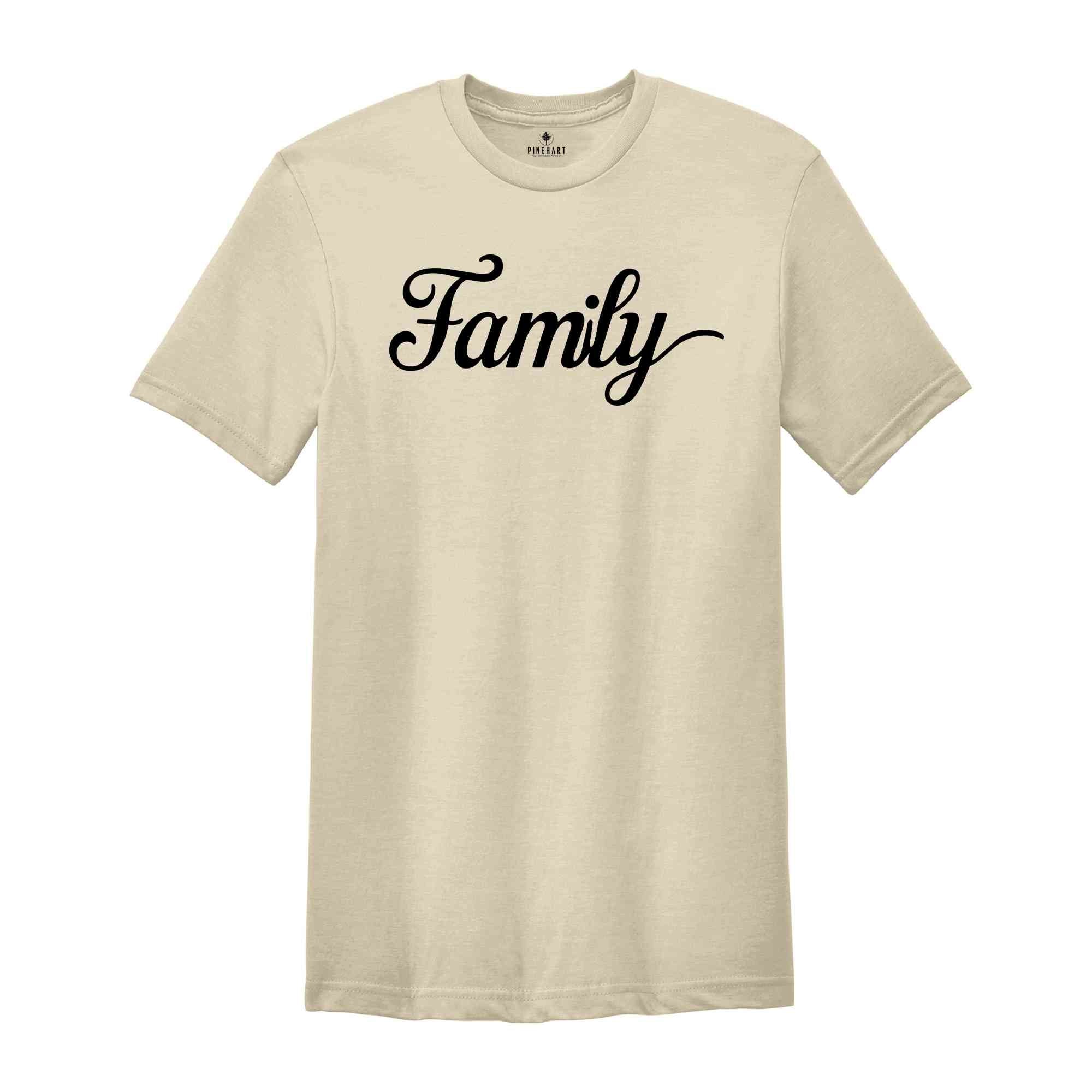 Family Shirt, Family Reunion Shirt , Matching Family Tee, Family Gifts, Family 2024 Shirt, Cute Family Shirts, Custom Family