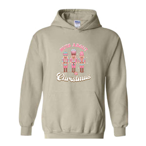 Nuts about Christmas Sweatshirt, Pink Nutcracker Sweatshirt, Christmas Party Sweater, Nutcracker Gift, Winter Sweatshirt