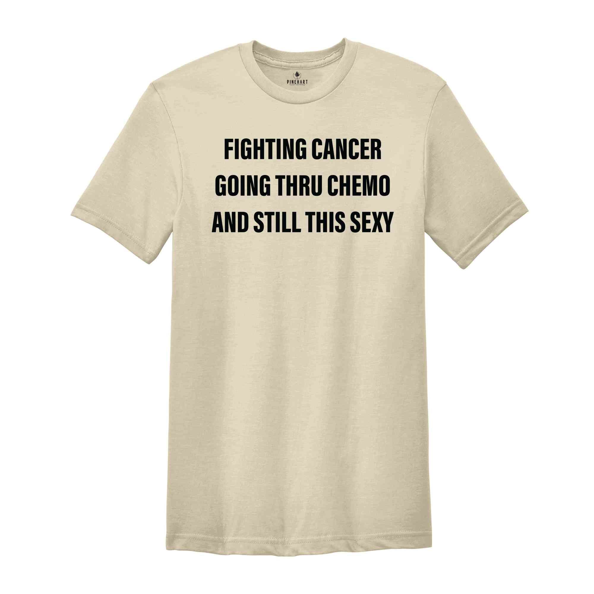 Cancer Fighter Shirt, Cancer Warrior T-Shirt, Cancer Awareness, Cancer Support Tee, Fighting Cancer T-Shirt