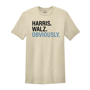 Harris Walz Obviously T-Shirt, Madam President Election 2024 Shirt, Democrat Vote Shirt, Kamala Walz Shirt