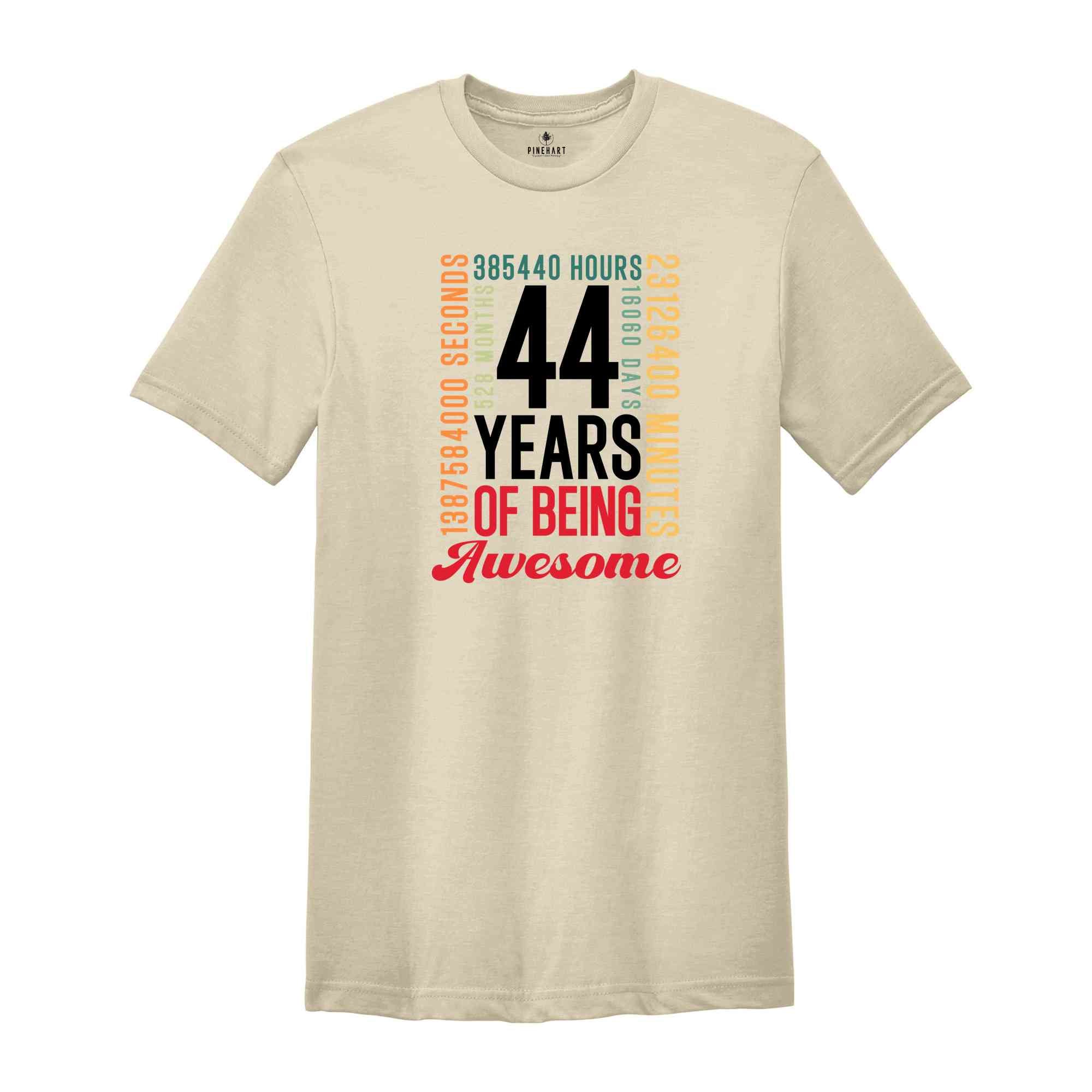 44 Years Of Being Awesome Shirt, 44 Years Shirt, 44th Birthday Shirt, Birthday Party Tee, Birthday Gift, Gen X Shirt, Adults Birthday Shirt