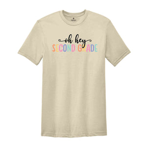 Oh Hey Second Grade Shirt, Teacher Shirt, School Shirt, Teacher Team Shirt, First Day Of School Shirt, Back to School Shirt, Teacher Gift