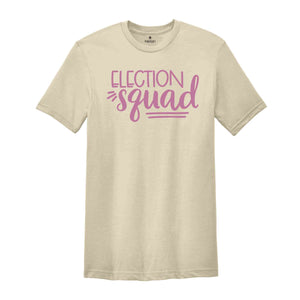 Election Squad Shirt, 2024 Election Shirt, Vote Shirt, Patriotic Shirt, Election Shirt, America Shirt, Trump Shirt