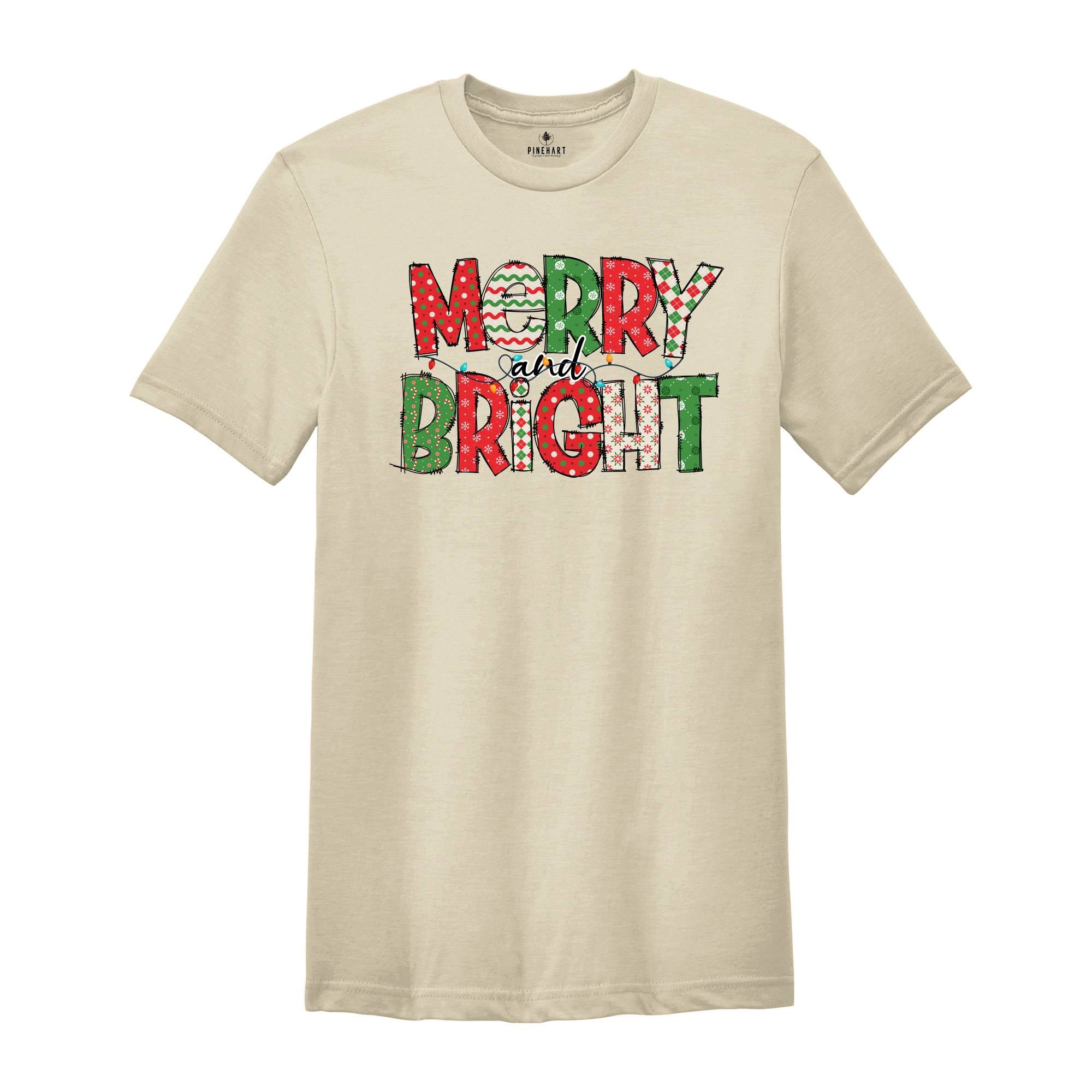 Merry and Bright Shirt, Christmas Shirt, Christmas Clothing, Women Xmas Shirt, Gift For Christmas Shirt