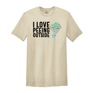 I Love Peeing Outside Camping Shirt, Funny Camping T-Shirt, Peeing In The Bushes Shirt, Camping Scene Tee