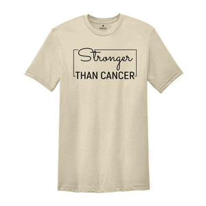 Cancer T-Shirt, Stronger Than Cancer, Cancer Survivor T-Shirt, Cancer Warrior T-Shirt, Breast Cancer Shirt, Cancer Tee, Cancer Awareness Tee