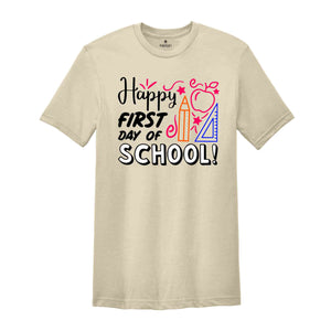 Happy First Day of School Teacher Shirt, Back to School Shirt for Teachers, Teacher Shirt Back to School Shirt Teacher Gift