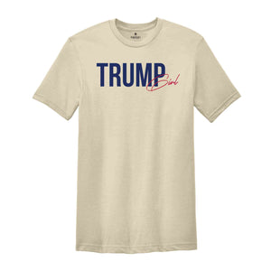 Trump Girl Shirt, 2024 Election Shirt, Keep America Great T-Shirt, Republican T-Shirt, Voting 2024 Shirt, Political Shirt