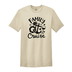 Family Cruise Shirt, Cruise Shirt, Family Matching Shirt, Family Trip, Funny Vacation Gift, Summer Trip, Trip With Ship T Shirt