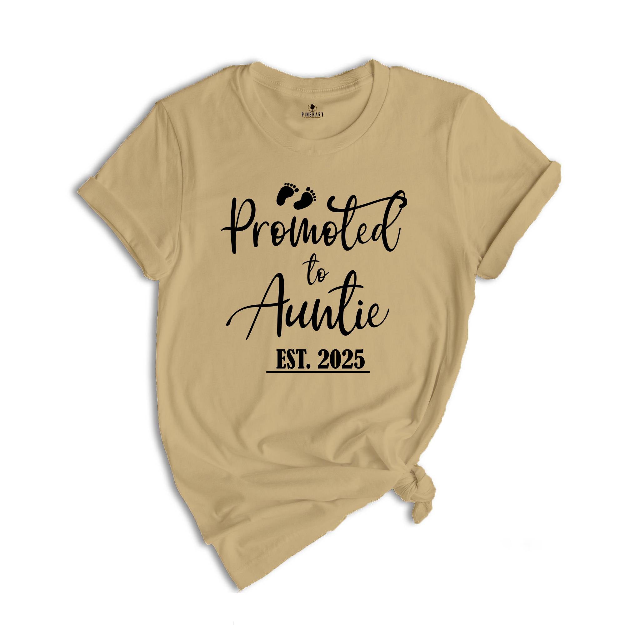 Promoted to Auntie Est 2025 Shirt, New Aunt Shirt, Baby Shower Shirt, Gender Reveal Aunt Shirt, Funny Pregnancy Reveal Shirt, Auntie 2025