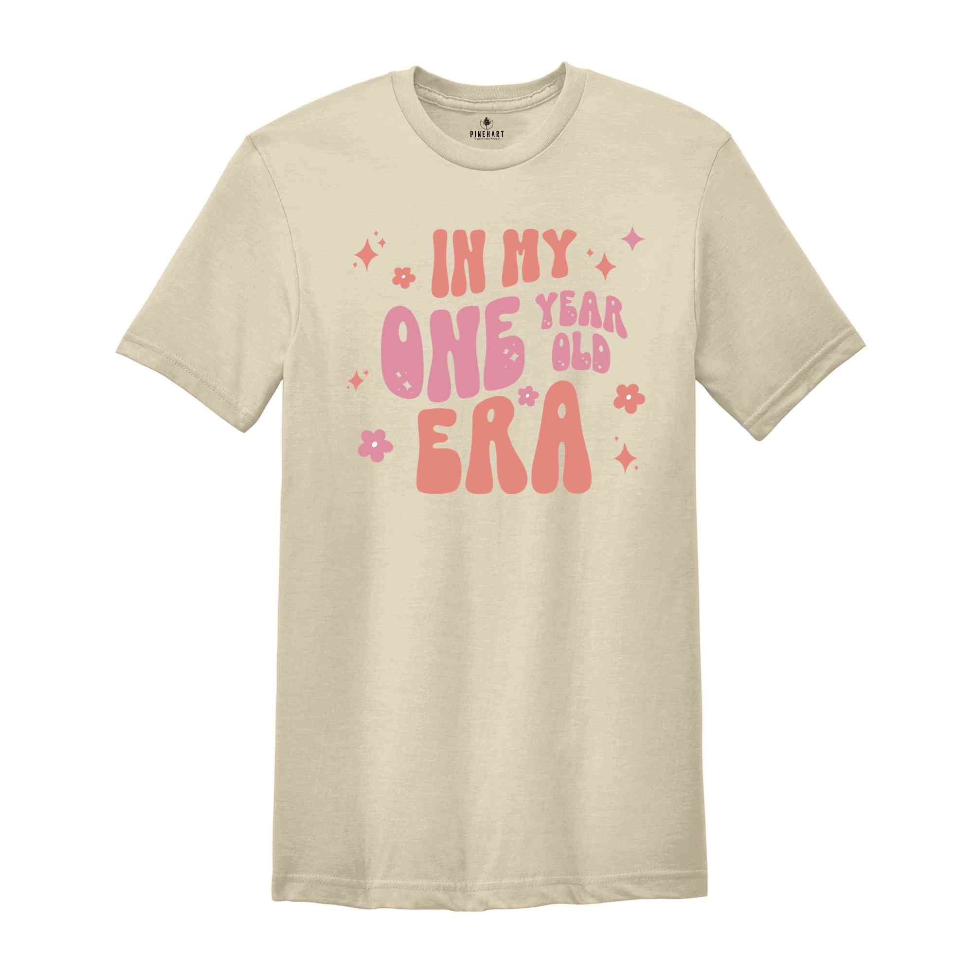 In My One Year Old Era Shirt, First Birthday Girl Shirt, Birthday Party Shirt, Birthday Girl T-Shirt, Girl Birthday Gift