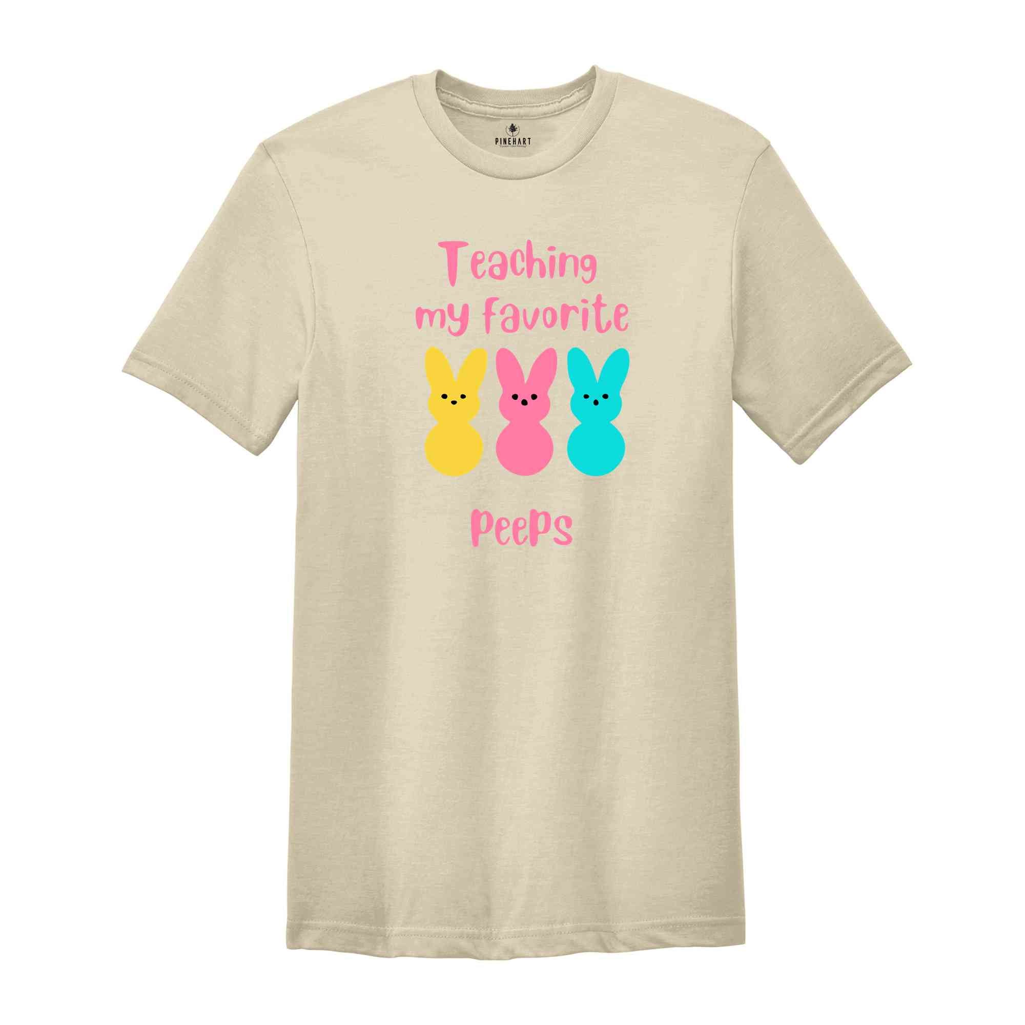 Teaching My Favorite Peeps Shirt, Teacher Shirt, Easter Teacher Shirt, Teacher Gift, Teacher Appreciation, Easter Shirt, Easter Day