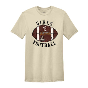 Girls Football Shirt, Football Lover Shirt, Game Day Shirt For Girls, Football Lover Gift Tee, Football Lover Girl Tee