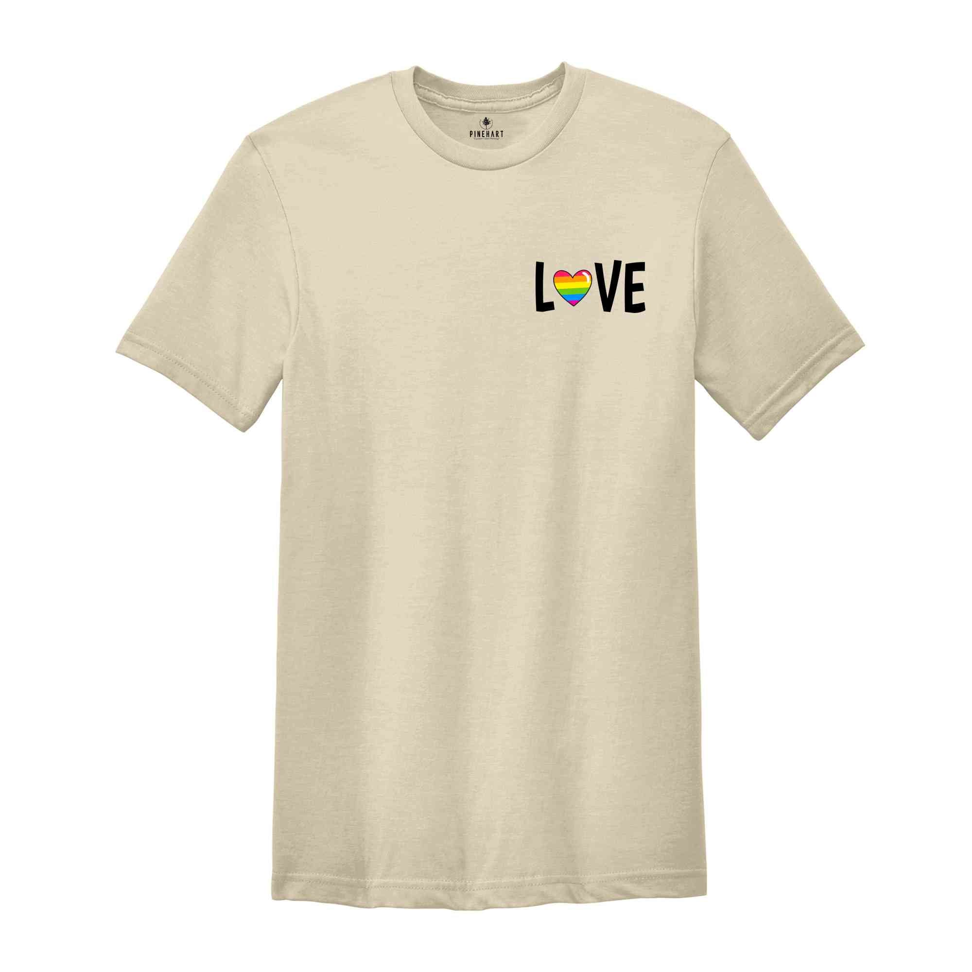 Love Shirt, Pride Month Shirt, LGBTQ+ Shirt, Equality Shirt, Rainbow Flag, Lgbt Pride Shirt, Queer Shirts