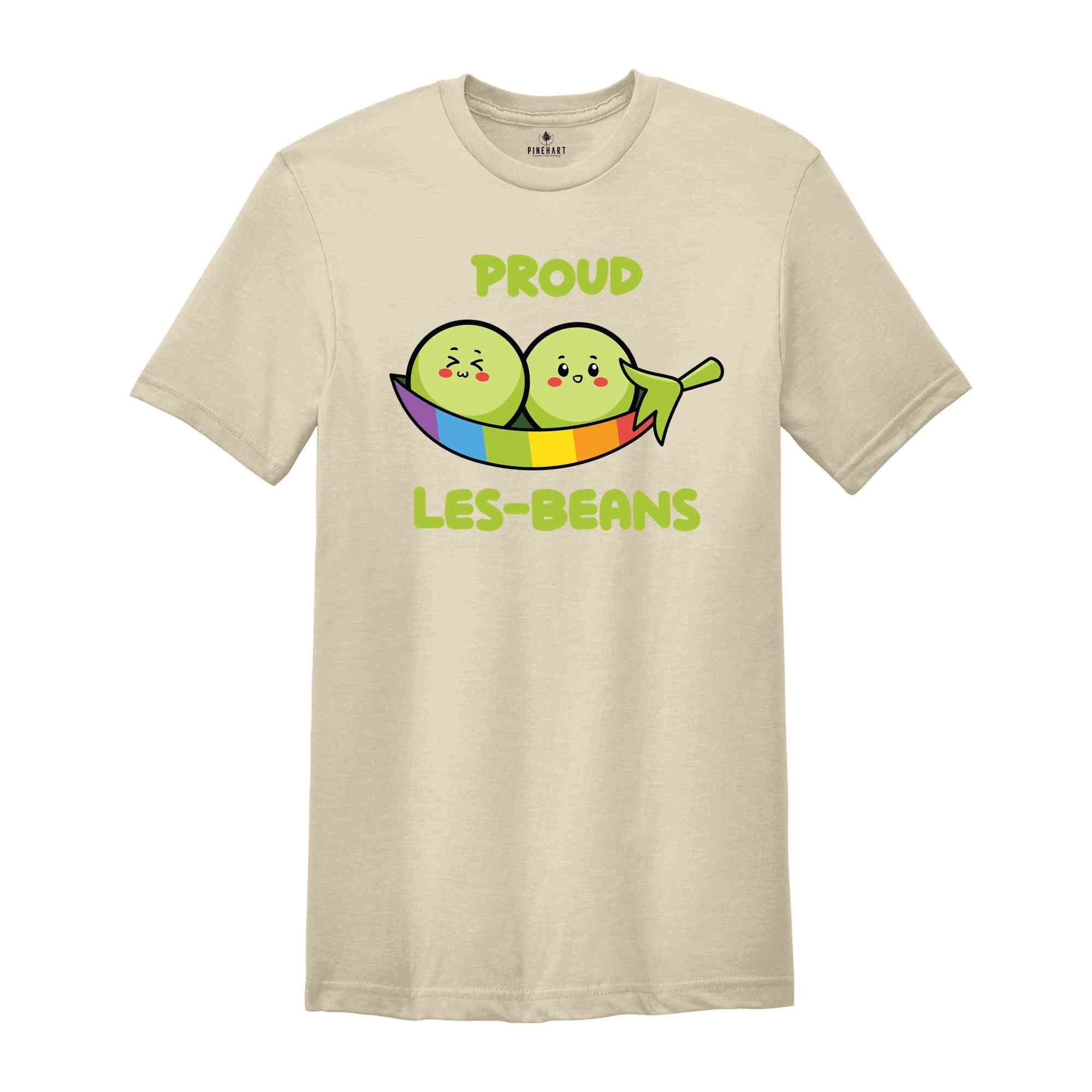 Proud Les-Beans, Funny LGBT Shirt, Funny Lesbian Gift, Animal Lover Shirt, Cute LGBT Shirt, Pride Rainbow Shirt, Lesbian Shirt