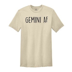 Gemini AF Shirt, Gemini Birth Sign, Gemini Sign, Zodiac Sign Birthday Gift, Gemini Shirts for Women, Zodiac Shirts, Zodiac T-Shirts