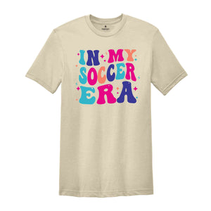 In My Soccer Era Shirt, Soccer, Soccer Shirt, Soccer Coach Shirt, Soccer Gift, Coach Shirt, Sport Shirt