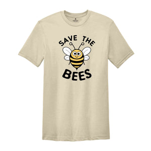 Save The Bees T-Shirt, Cute Bee T-Shirt, Beekeeper T-Shirt, Powerful Shirt, Advocative Shirt, Ecology Shirt, Honeybee Shirt, Biology Shirt