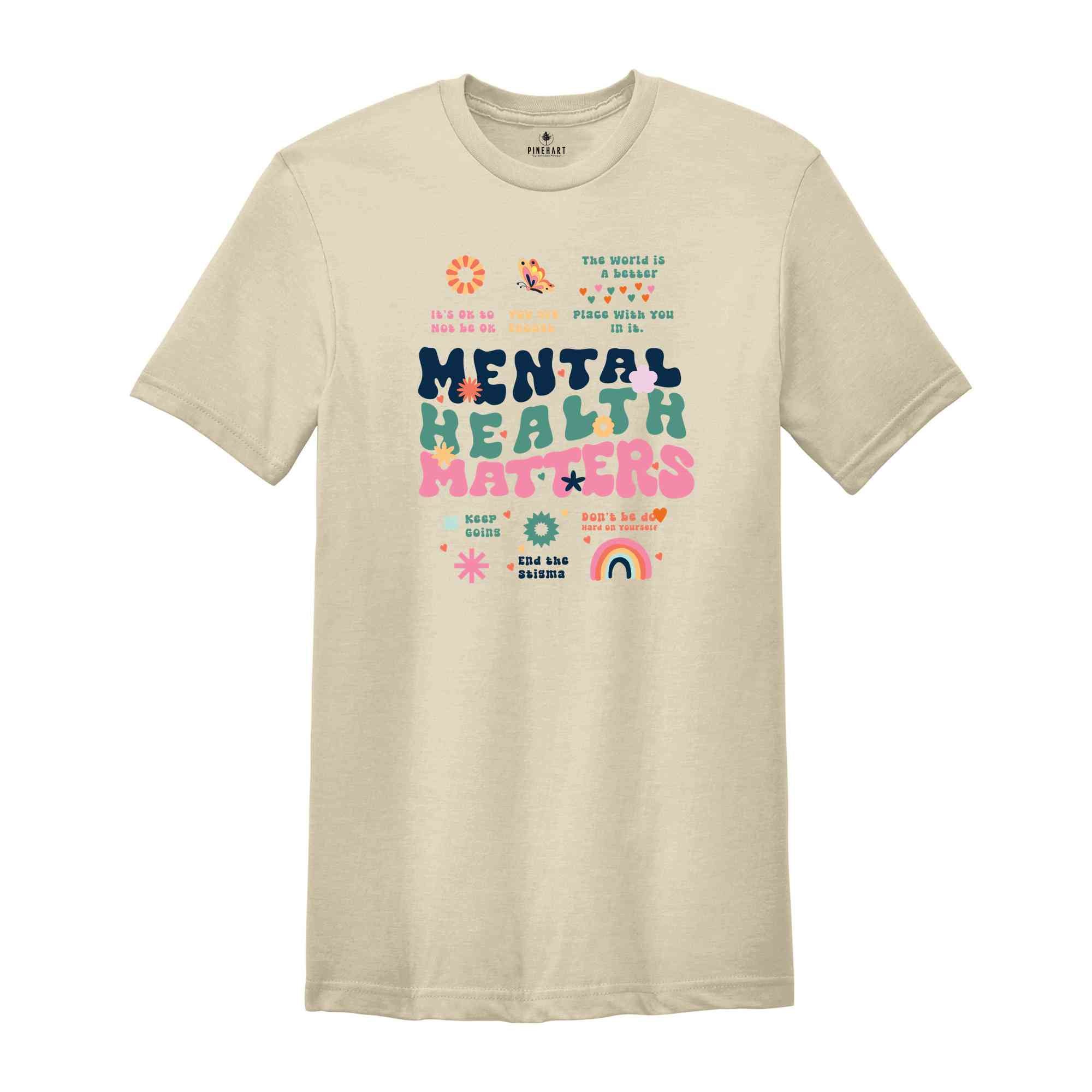 Mental health matters,Mental Health Shirt,Therapist Shirt,Inspirational Tee,Counselor Tee,Mental Health Awareness Shirt