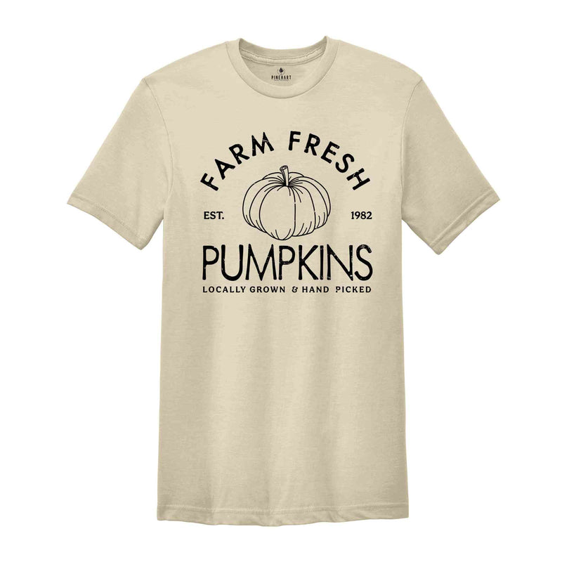 Farm Fresh Pumpkins Hand Picked Daily Shirt, Thanksgiving T-shirts, Fall T- shirts, Pumpkin Season Shirt, Pumpkin T-shirts