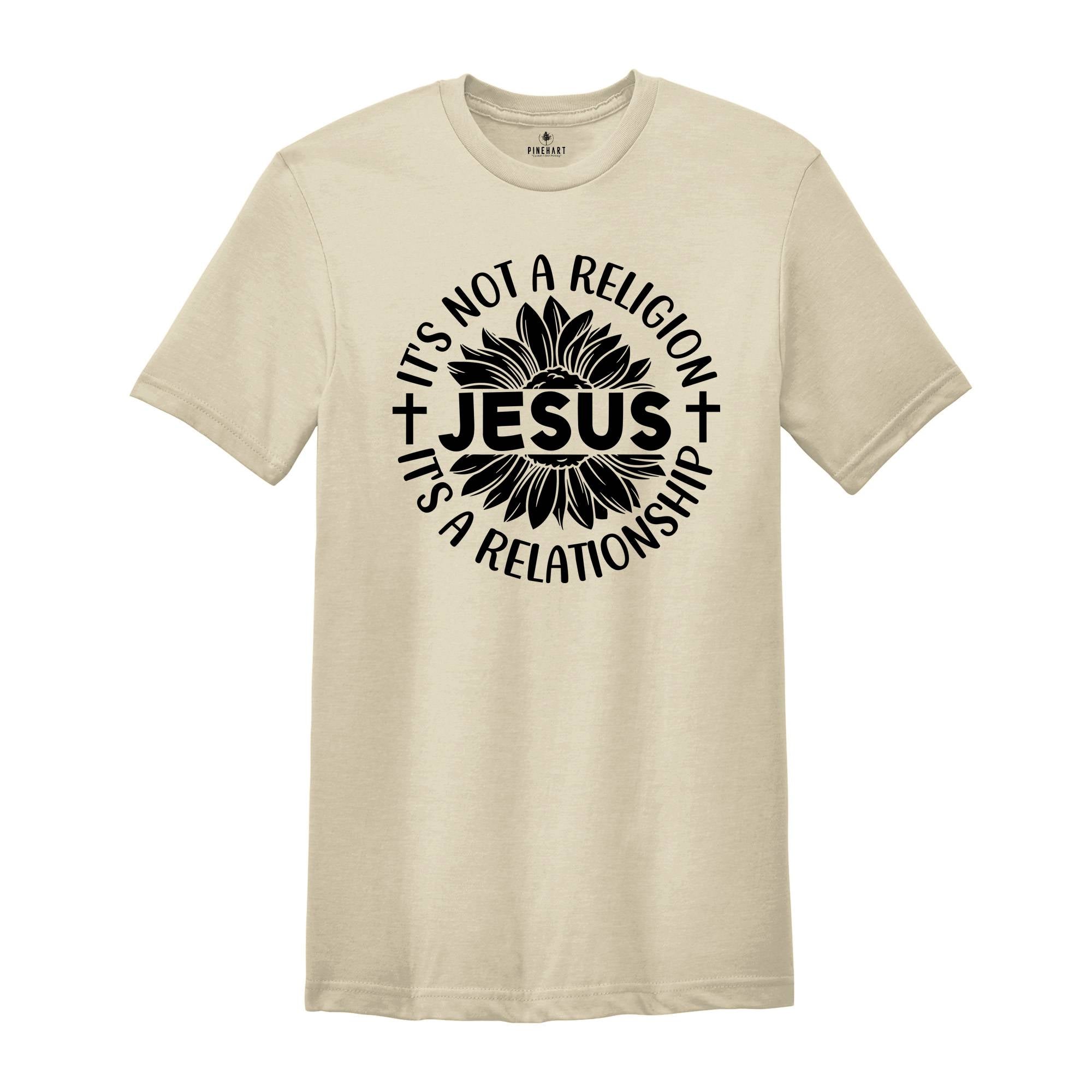 Christian Shirt, It's Not A Religion It's A Relationship T-Shirt, Christian Apparel, Gift For Christian