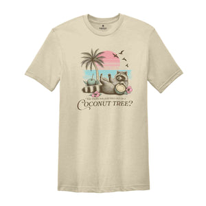 You think You Just Fell Out Of Coconut Free Shirt, Kamala Coconut Tree T-Shirt, Patriotic Shirt, Harris 2024 Shirt, Democrat Shirt