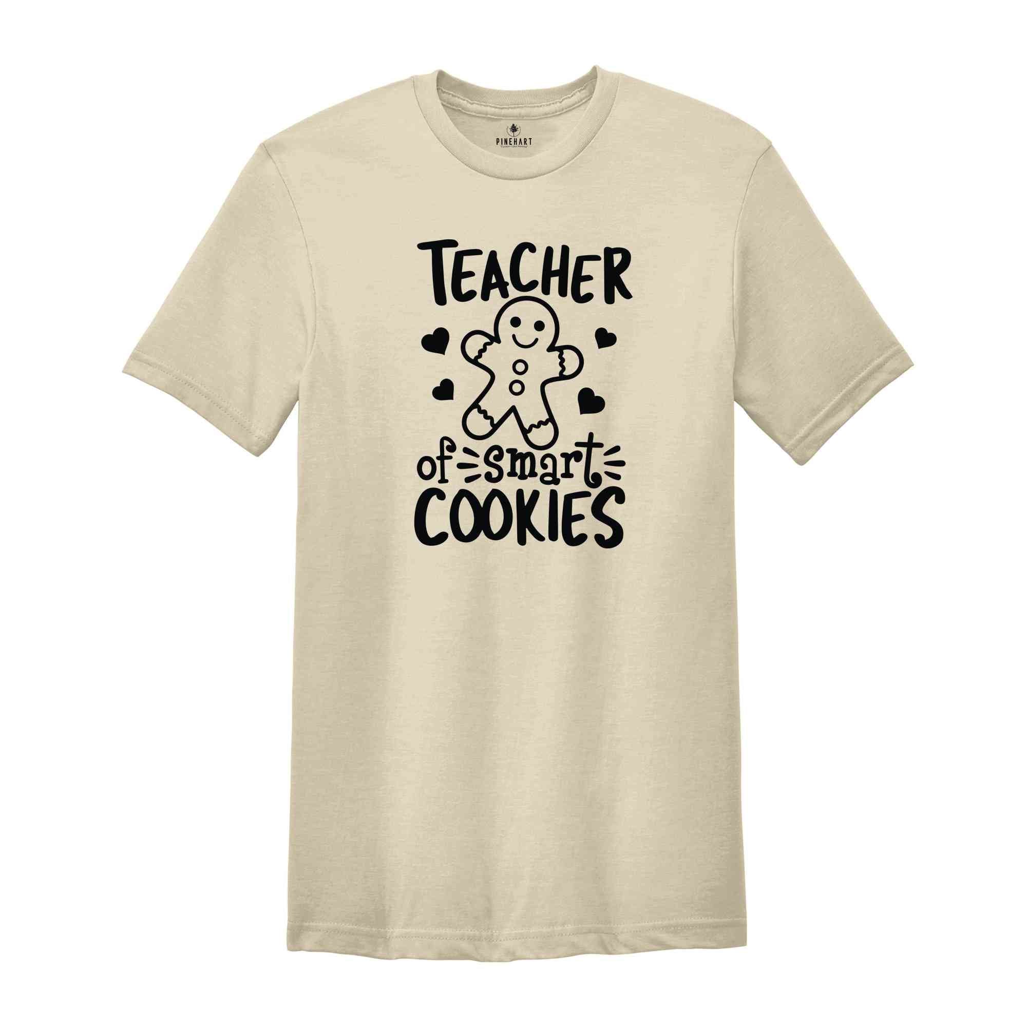 Teacher Of Smart Cookies Shirt, Christmas Teacher Tee, Kindergarten Teacher Shirt, Christmas Teacher Gift, Teacher Tee