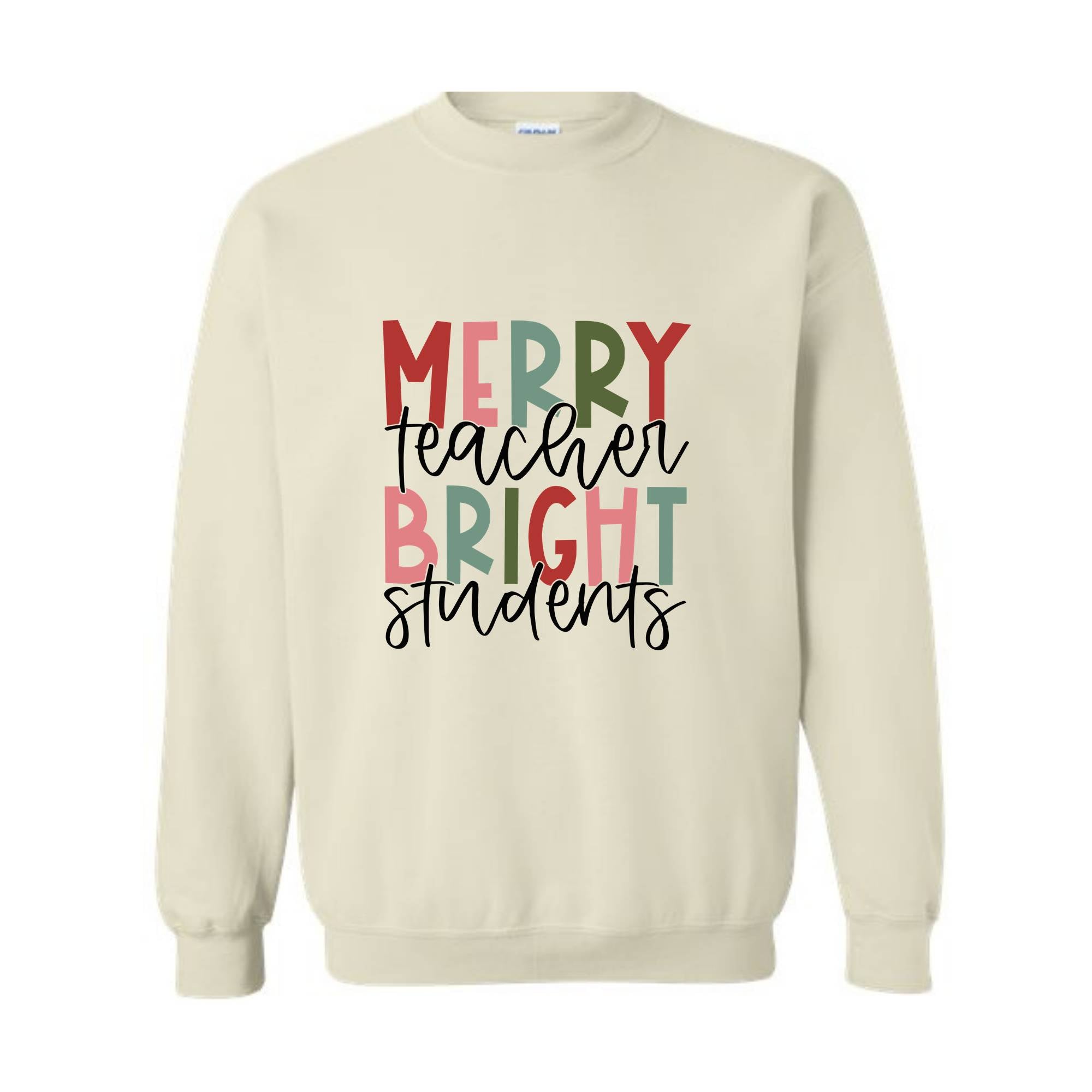 Merry Teacher Bright Student Sweatshirt, Teacher Christmas Sweater, Christmas Teacher Hoodie, Teacher Sweatshirt