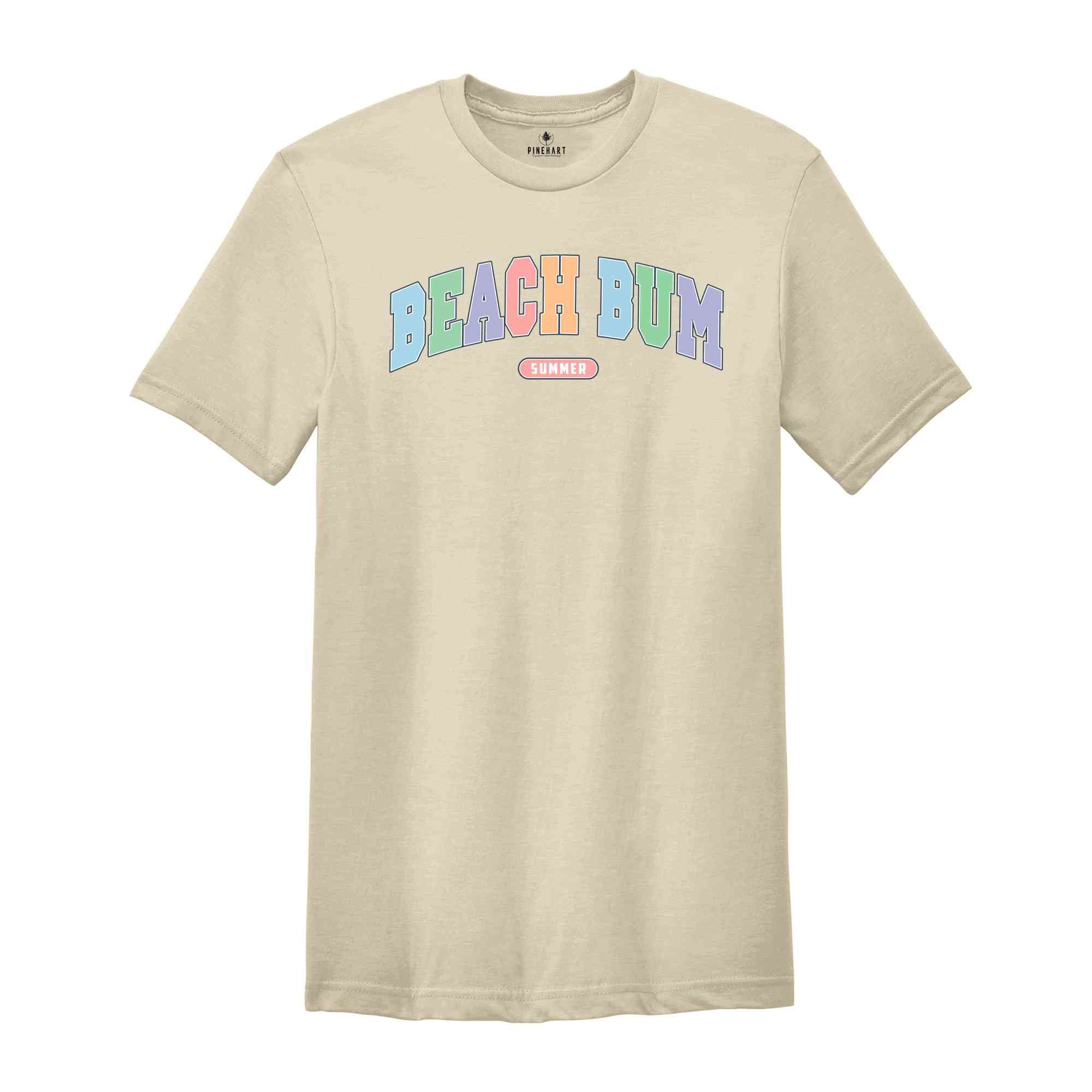 Beach Bum Shirt, Family Trip Shirt, Summer Vacation Shirt, Vacation Shirt, Summer Vibe Shirt, Summer Shirt, Girl Vacation