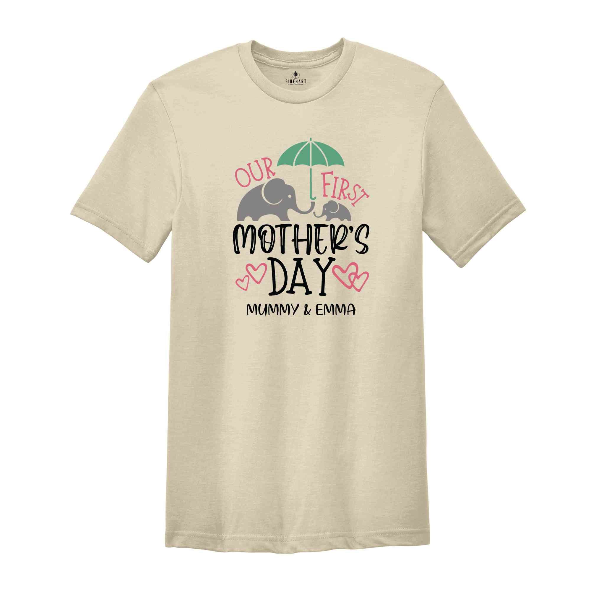 Custom Matching Our First Mother's Day T-Shirt, Cute Mummy And Baby Personalized Shirt, Mother's Day T-Shirt