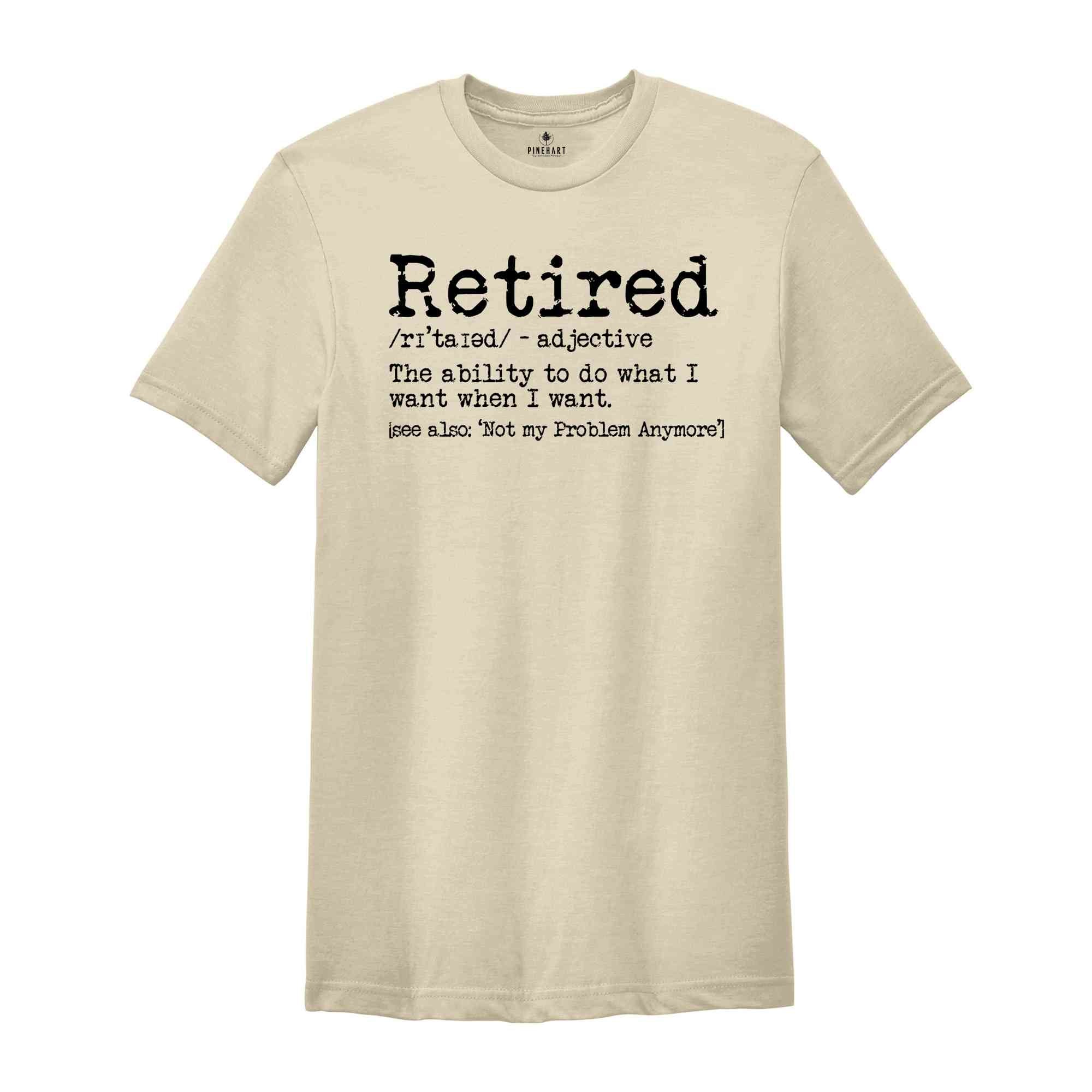 Funny Retired Shirt, Retirement Party Shirt, Funny Retired T-Shirt, Retired Party T-Shirt, Humorous Shirt, Offically Retired