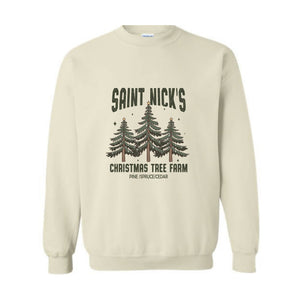 Saint Nick's Christmas Tree Farm Pine Spruce Cedar Sweatshirt, Christmas Sweatshirt, Christmas Gifts, Christmas Tree Sweater