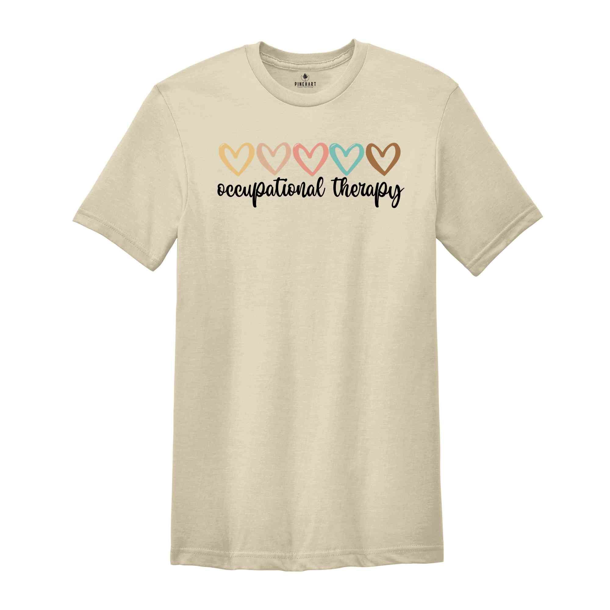 Occupational Therapy Shirt, OT Shirt, Cute OT Shirt, Occupational Shirt, OT Gift, Occupational Therapy Gift