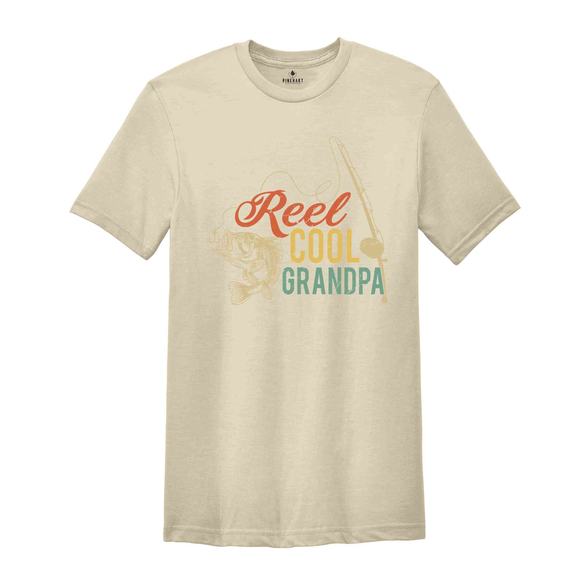 Reel Cool Grandpa Shirt, Grandpa Fishing T-Shirt, Grandpa Gifts, Fisherman Shirt, Grandpa Fishing Gift, Father's Day Shirts