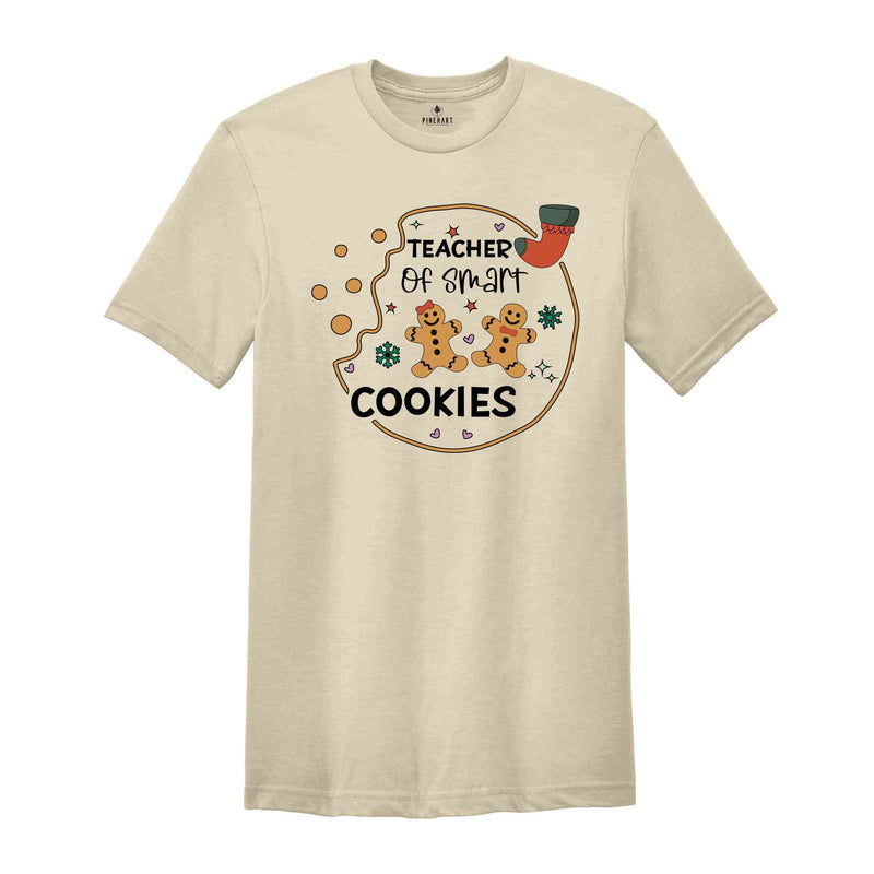 Teacher of Smart Cookies Shirt, Cute Christmas Shirt, Christmas Gift for Teacher, New Year Shirt for Teacher, Gingerbread Shirt, Xmas Shirt