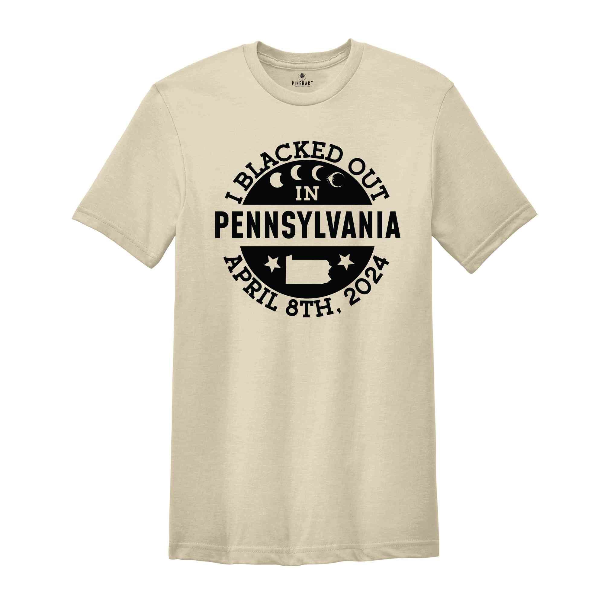 I Blacked Out In Pennsylvania Shirt, Pennsylvania Eclipse Shirt, Celestial Shirt, Eclipse Event 2024 Shirt, April 8th 2024 Eclipse Day