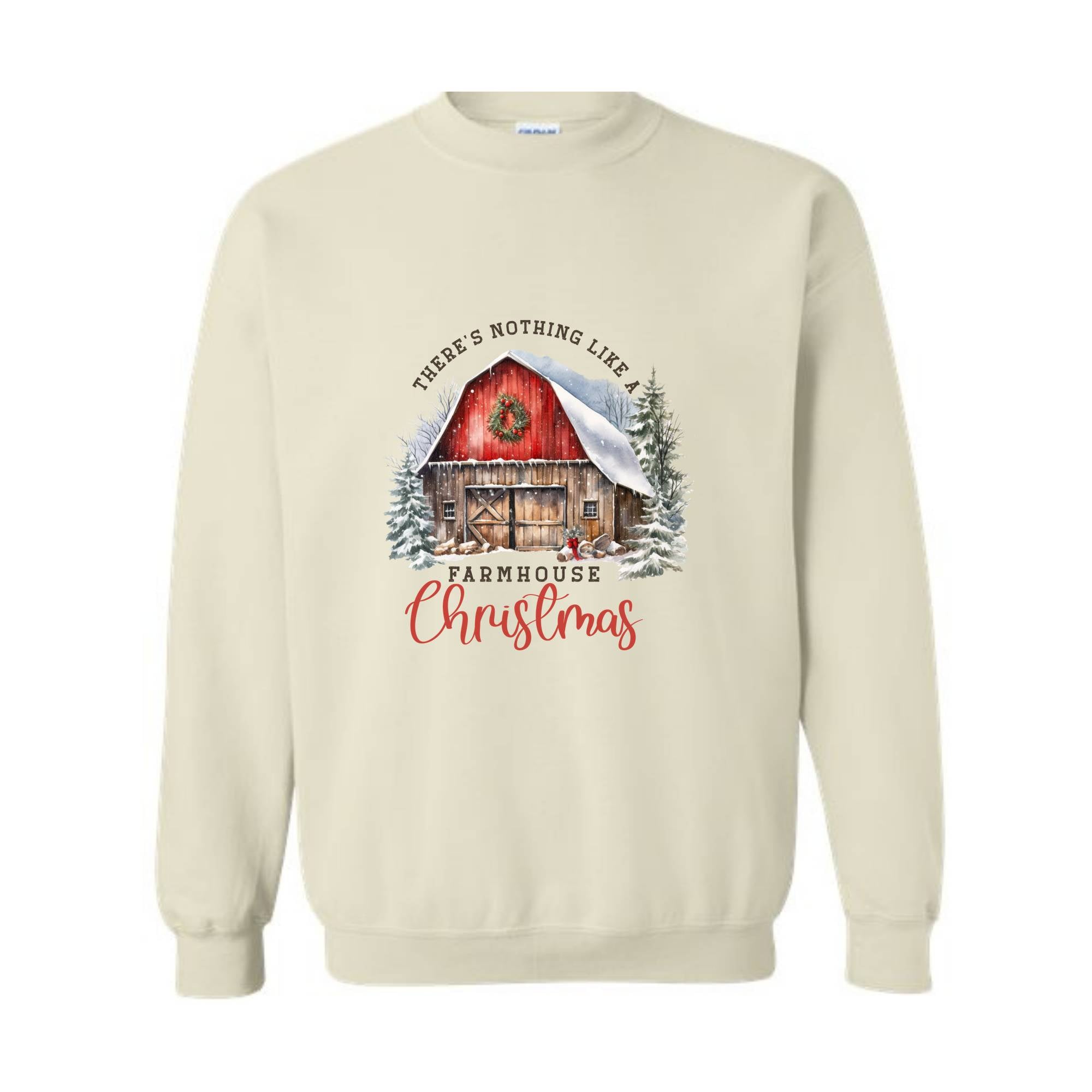 There's Nothing Like A Farmhouse Christmas Sweatshirt, Christmas Sweatshirts, Christmas Gifts, Christmas Farmer Sweatshirt