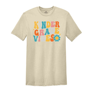 Kindergarten Vibes Shirt, Back To School Shirt, Cute Back To School Shirt, Elementary School, Teacher Student Back To School Gift