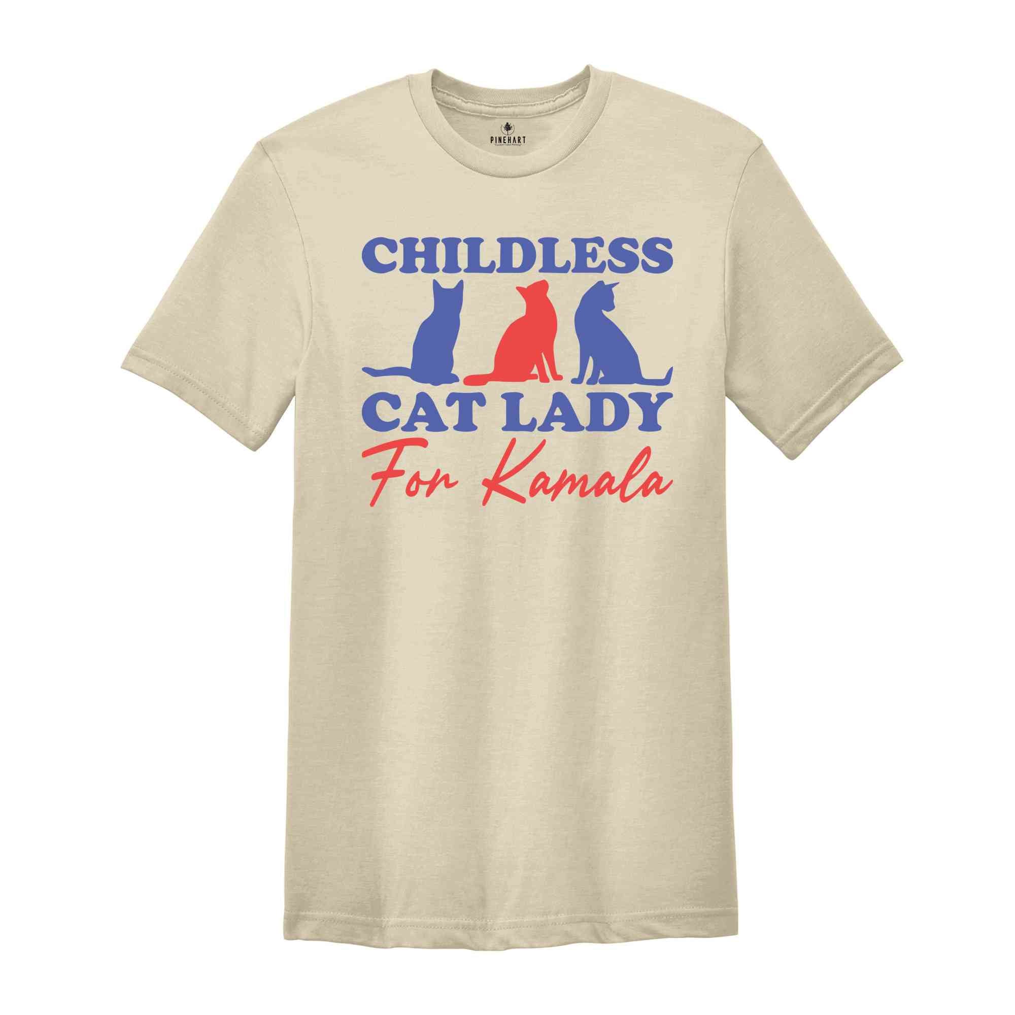 Childless Cat Lady For Kamala Shirt, Elections 2024 Shirt, Vote For First Madam President Shirt, Feminist Shirt, Womens Rights Shirt