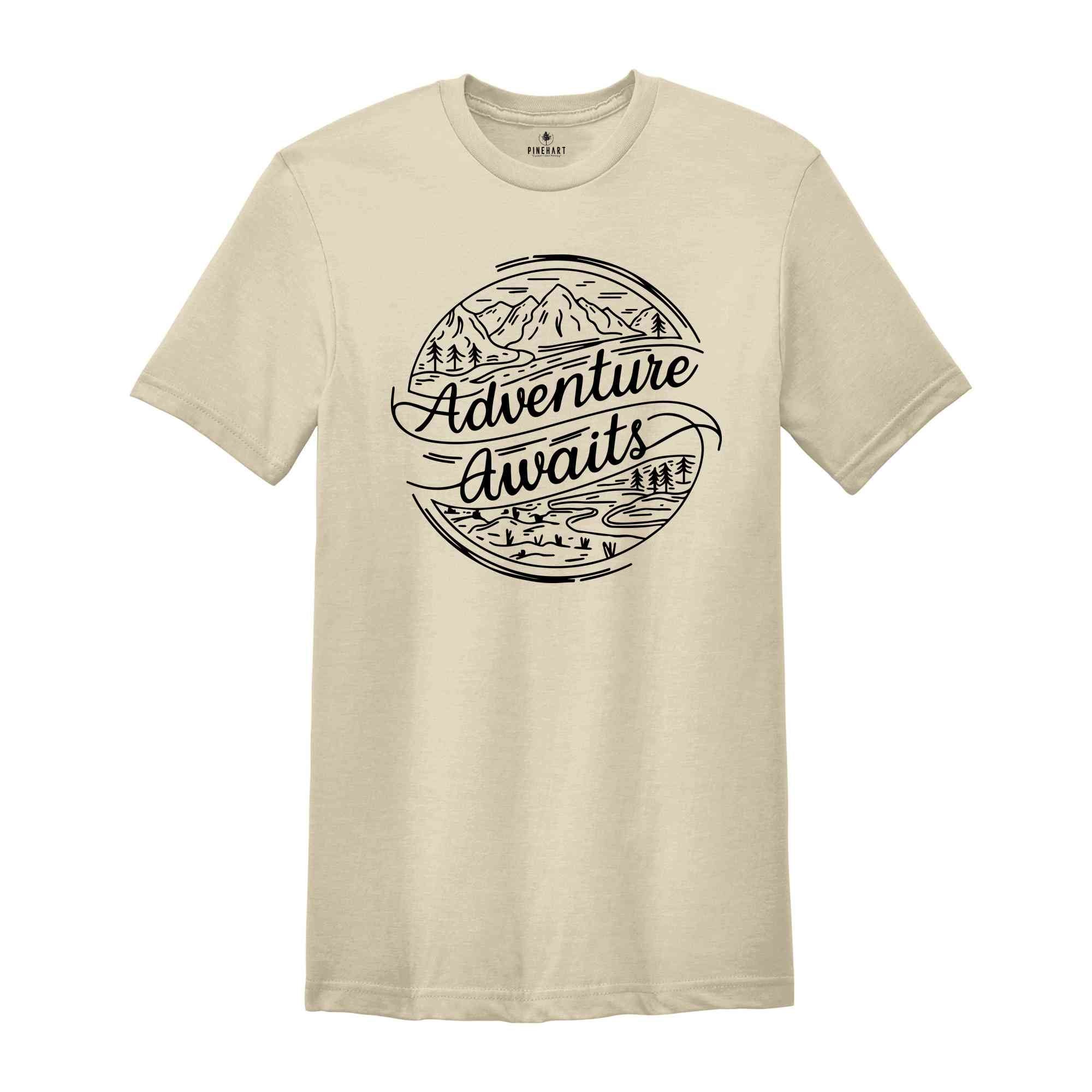 Adventure Awaits T-Shirt, Adventure Shirt, Camping Shirts, Hiker T-Shirts, Nature Lover Shirt, Camping Gift, Vacation Shirt