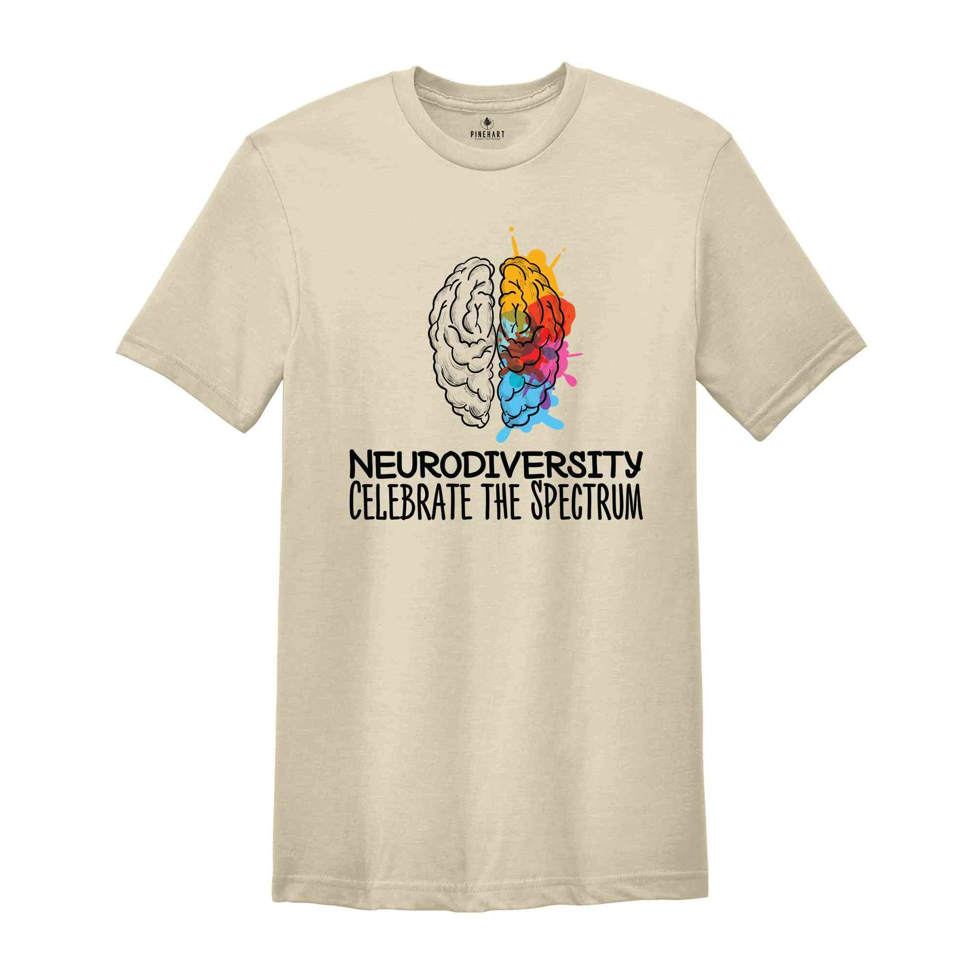 Neurodiversity Celebrate The Spectrum Shirt, Brain Autism Shirt, Neurodiversity Shirt, Autism Awareness Shirt, Autism Support Shirt