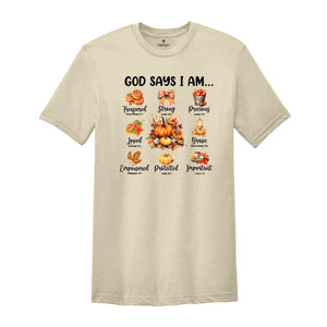 God Says I Am Shirt, Cute Fall Shirt, Fall Vibes Shirt, Halloween Shirt, Religious Shirt, Halloween Gift, Christian Shirt, Spooky Vibes