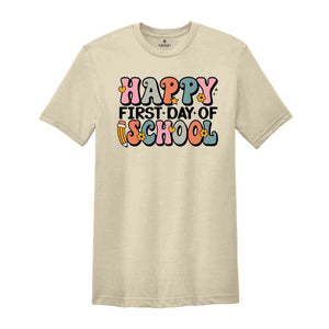 Happy First Day Of School Shirt, Back to School Teacher Shirt, First Day of School Shirt for Teachers, Gifts For Teachers