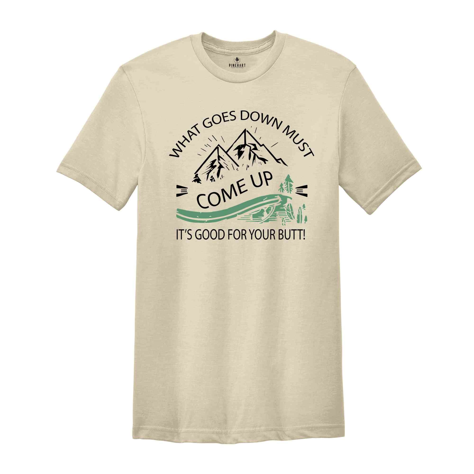 Hiking Shirt, Camping Shirt, Funny Camp Shirt, Mountain Shirt, Adventure Shirt, Sarcastic Camp Gift, Outdoor Shirt, Nature Lover Shirt